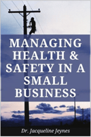 7-4-managing-health-and-safety-in-a-small-business