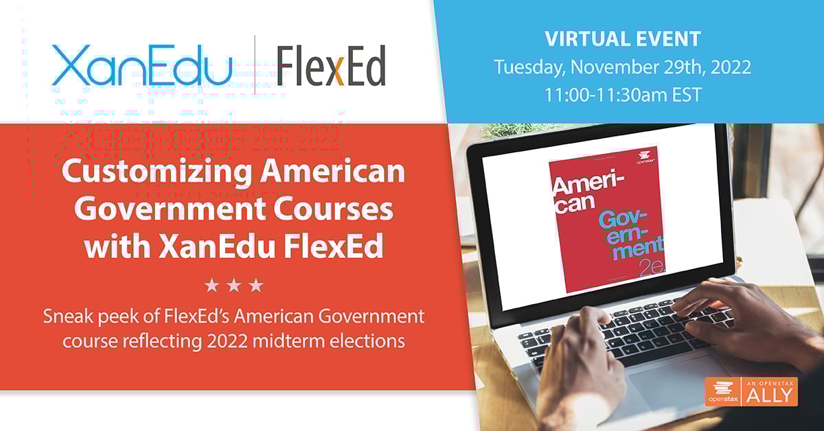 XanEdu FlexEd American Government_Webinar Graphic 1200x628_v2