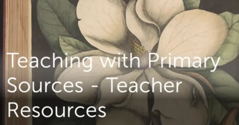 Teaching with primary sources