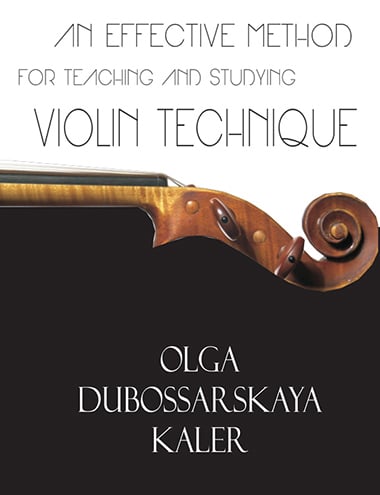 An Effective Method for Teaching and Studying Violin Technique
