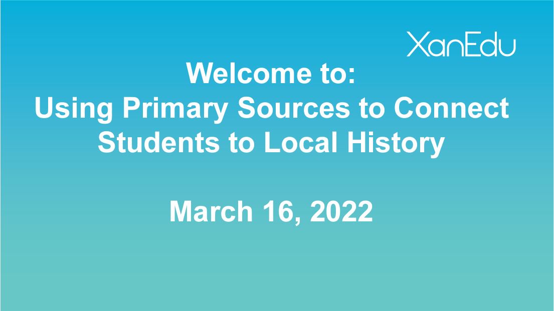Using Local Primary Sources to Connect Students to Local History Image