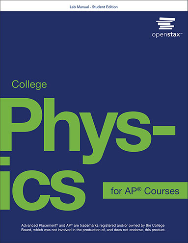 Student Lab Manual - College Physics for AP