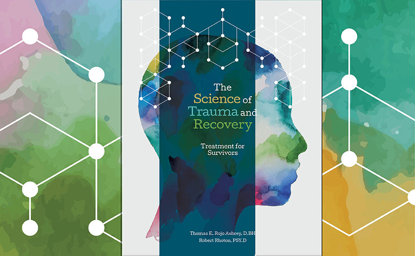 Announcing: The Science of Trauma and Recovery